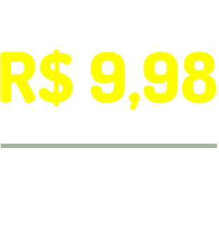 R$ 9,98 4X de R$ 39,90  parcelados no cartão OU  À VISTA
