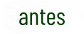 antes